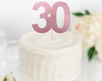 30 Kuchen Topper - 30. Geburtstag Cake Topper - dirty Thirty Topper - Geburtstagstorte Topper - Nummer Cake Topper - 30. Jahrestag Topper