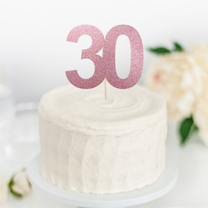 30 Cake Topper - 30th Birthday Cake Topper - Dirty Thirty Topper - Birthday Cake Topper - Number Cake Topper - 30th Anniversary Topper