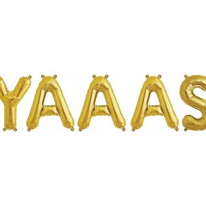 Yaaas Balloon Banner - She Said Yaaas Banner - Bachelorette Party Decor - Bridal Shower Balloons - Yaaas Balloon - Gold Foil Balloon Letters