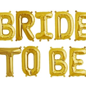 Braut ballon Banner - Braut zu sein Dekor - Braut-Dusche-Dekor - Gold Folie Ballons - Bachelorette Party Dekor - Braut-Dusche-Ballon