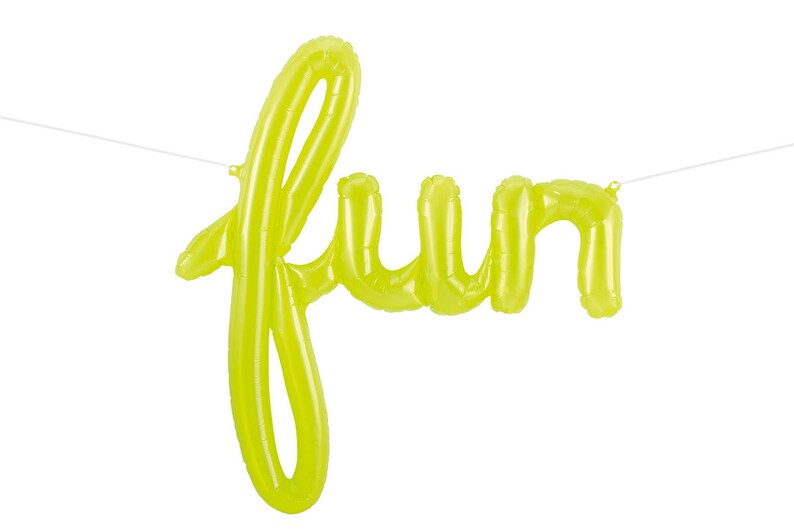 May include: A yellow balloon banner spelling out the word "fun".