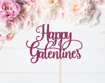Happy Galentine's - Valentine's Day Cake Topper - Floral Bouquet Accessory - Bouquet Topper - Galentine's Day Celebration - F*ck Valentine's