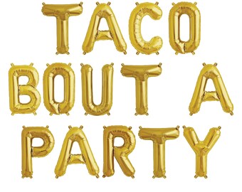 Taco Bout a Party Balloon Banner - Taco Party - Fiesta Decor - Fiesta Theme Balloons - Fiesta Party - Taco Party - Cinco de Mayo Party Decor
