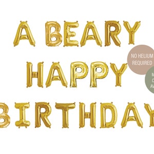Gold Foil Balloon Letters 16 » - A Beary Happy Birthday - Air Filled Balloons - Adventure Party - Bear Party - Joyeux anniversaire de campeur - Camp