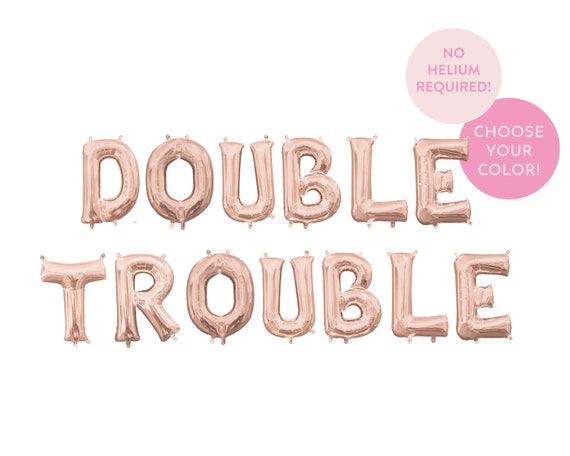 Double Trouble Balloon Banner - Twins Announcement - Baby Shower Decor - Double Digit Birthday - 2nd Birthday Decor - Double the Fun