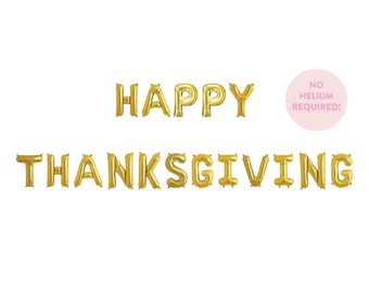 Happy Thanksgiving Balloon Banner - Thanksgiving Banner - Thanksgiving Party Decor - Thanksgiving Balloons - Thankful Decor - Friendsgiving