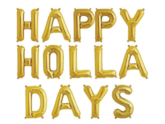 Happy Holla Days Balloon Banner - Holiday Party Decor - Christmas Decor - Office Holiday Party - Gold Foil Letter Balloons -Christmas Banner