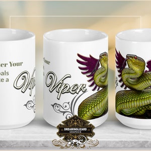 May include: White ceramic mug featuring a green viper snake with purple wings on one side and the text "Go After Your Goals Like a Viper" on the other side.