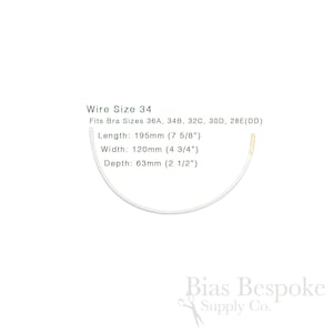 May include: A white bra underwire, size 34, with gold-coloured tips. The image includes text indicating the wire fits bra sizes 36A, 34B, 32C, 30D, and 28E(DD). Measurements are: 195mm long, 120mm wide, and 63mm deep.