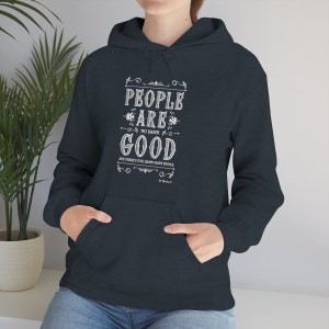 People are no damn good. And there&#39;s too damn many people. Funny quote sweatshirt, soft, comfy, irreverent, sarcastic, sweatshirt