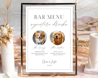 wedding signature drink pet sign, wedding drink sign with dogs, minimalist wedding bar sign with dog picture, modern drink sign, template