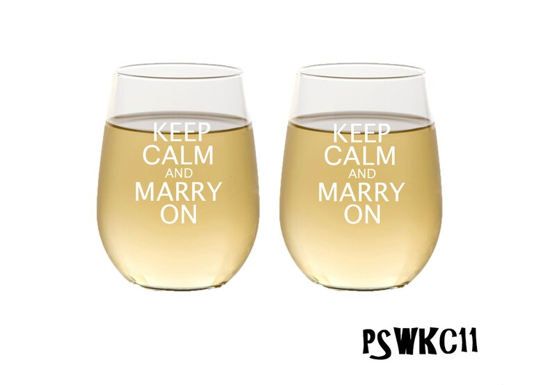 Keep Calm and Marry On Glasses / Etched Stemless Wine Glass / Custom Engraved Wine Glasses / Set of 2 / Great for Gifts image 1