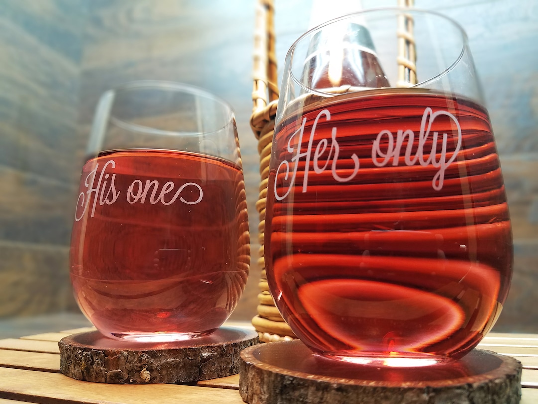 His One and Her Only Wine Glasses, Custom Engraved Gift for Couple