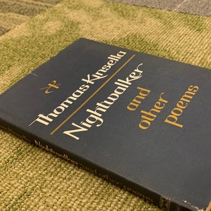 Vintage Nightwalker and Other Poems 1968 Hardcover Book by Thomas Kinsella