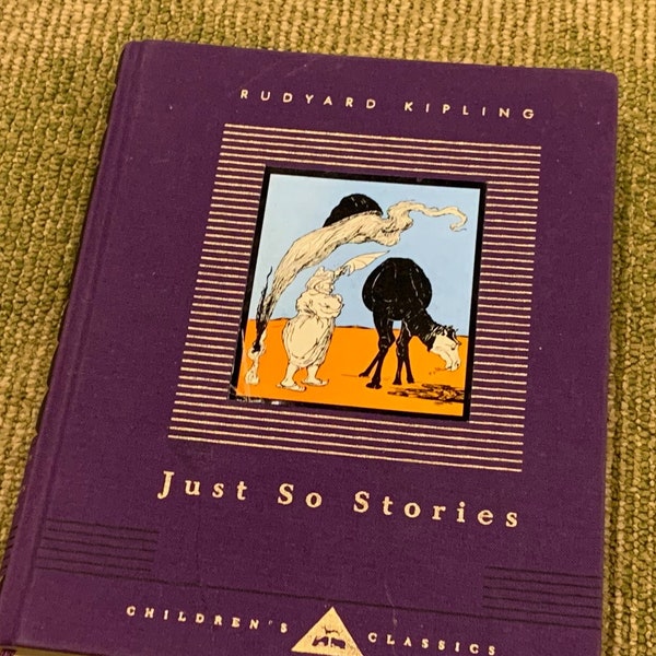 Vintage Rudyard Kipling Just So Stories Illustrated Hardcover Book Cloth Bound 1992 Childrens Classics