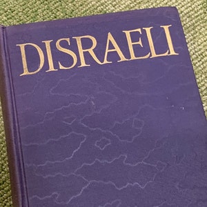 Vintage Disraeli A Picture of the Victorian Age by Andre Maurois 1928 1St Edition First Print Hardcover Book