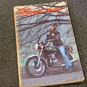 Vintage Chilton&#39;s Kawasaki Triples Motorcycle Service Repair Tune-Up Guide 1969-1975