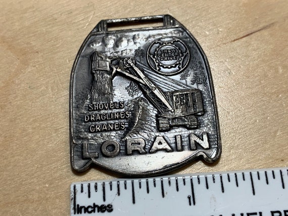 Vintage Thew Lorain Shovel Crane Watch Fob Advertising Heavy Equipment Dragline il_fullxfull.6001519111_9huw.jpg main image 4