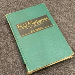 Vintage Fluid Mechanics Hardcover Book by R.C. Binder 1956 Third Edition Mid Century Mechanical Engineer Engineering