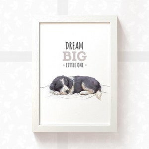 Border Collie dog print “Dream big little one” nursery wall art newborn gift, dog nursery art new baby gift, baby shower gift dog wall art