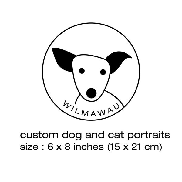 Custom Dog Portraits on wood - 6 x 8 inches