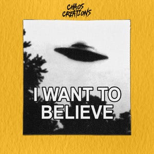 Sew On Patch | I Want to Believe  | Funny Patches | Ironic Patches | Cute Patches