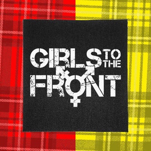 Punk Patch | Girls to the Front | Patches for Jackets | Battle Jacket | Punk Vest | Crust Punk