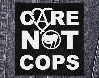 Sew On Patch - Care Not Cops