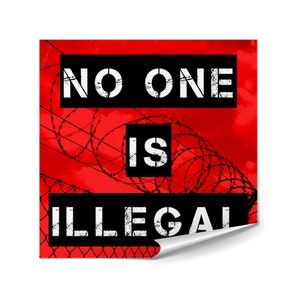 Sticker Pack | No One is Illegal | Laptop Stickers | Journal Stickers | Planner Stickers | Water Bottle Sticker