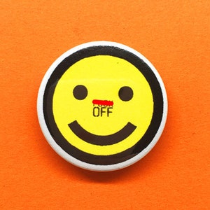 F Off Smiley Face Button Pin Badge | Punk Buttons | Leftist | Protest Pins