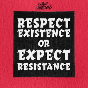 Sew On Patch | Respect Existence | Political Patches | Leftist Patch | Progressive Patches