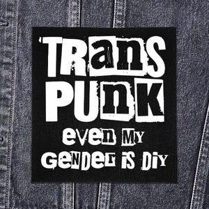 Sy på punk-lapp - Transpunk Även mitt kön är gör-det-själv