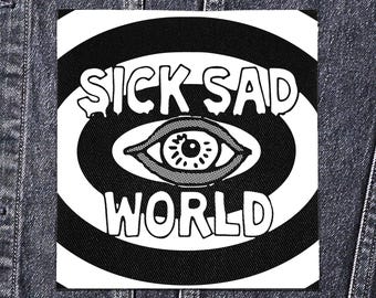 Sew On Punk Patch - Sick Sad World