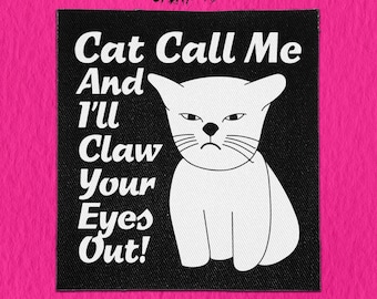 Punk Aufnäher - Cat Call