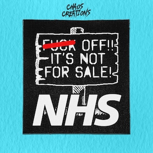 Sew On Patch | NHS Not For Sale | Crust Punk Patches | Progressive Patches | Battle Jacket Patches