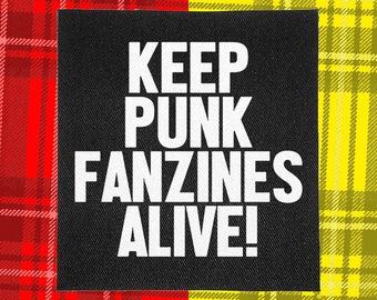 Punk Patch | Keep Punk Fanzines Alive | Patches for Jackets | Battle Jacket | Punk Vest | Crust Punk