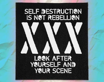 Punk Patches - Self Destruction is Not Rebellion Straight Edge | Vegan Patches