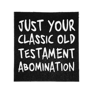 Sew On Patch - Old Testament Abomination