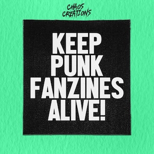 Sew On Patch | Keep Punk Fanzines Alive | Crust Punk Patch | Battle Jacket Patches | Statement Patches