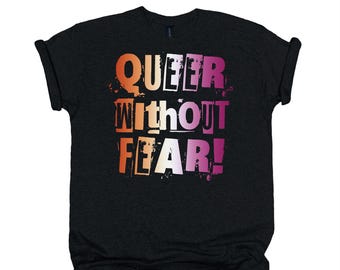 T-shirt Lesbienne Queer Sans Peur (S - 5XL)