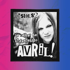 Punk Patch - Lyssna hellre på Avril | Rolig Patch
