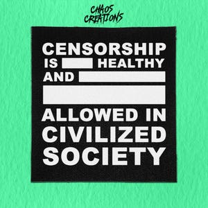 Sew On Patch | Censorship | Crust Punk Patch | Battle Jacket Patches | Statement Patches