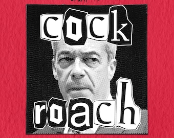 Sew On Punk Patch - Farage Cockroach