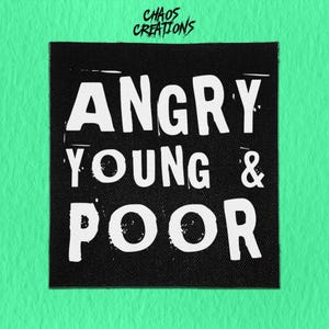 Sew On Punk Patch - Angry Young and Poor