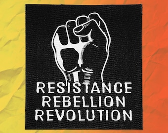 Punk Patches - Resistance, Rebellion, Revolution | Anarchist Patch