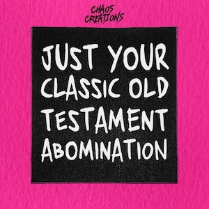 Sew On Punk Patch - Old Testament Abomination