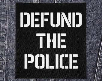Sew On Patch - Defund the Police