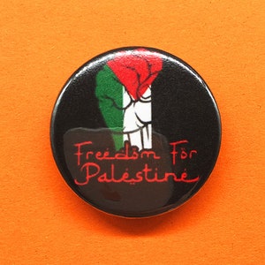 Freedom for Palestine Button Pin Badge | Punk Buttons | Leftist | Protest Pins