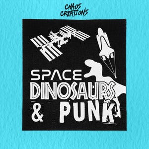 Sew On Patch | Space Dinosaurs and Punk | Crust Punk Patches | Progressive Patches | Battle Jacket Patches