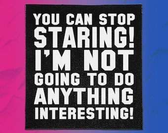 Punk Patches - You Can Stop Staring | Funny Patch